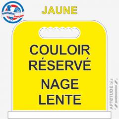 Panneau de piscine "Couloir réservé Nage lente"