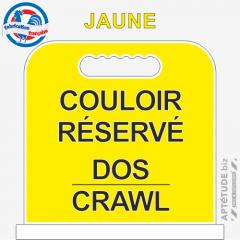 Panneau de piscine "Couloir réservé Dos / Crawl"