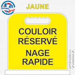 Panneau de piscine "Couloir réservé Nage rapide"