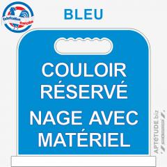 Panneau de piscine "Couloir réservé Nage avec matériel"
