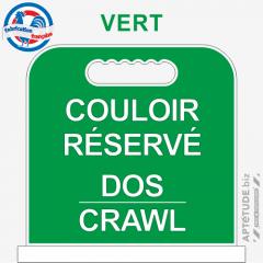 Panneau de piscine "Couloir réservé Dos / Crawl"