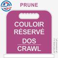 Panneau de piscine "Couloir réservé Dos / Crawl"