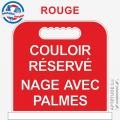 Panneau de piscine "Couloir réservé Nage avec palmes"