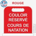Panneau de piscine "Couloir réservé Cours de natation"