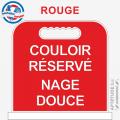 Panneau de piscine "Couloir réservé Nage douce"