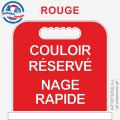 Panneau de piscine "Couloir réservé Nage rapide"