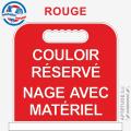 Panneau de piscine "Couloir réservé Nage avec matériel"