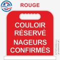 Panneau de piscine "Couloir réservé Nageurs confirmés"