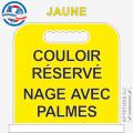 Panneau de piscine "Couloir réservé Nage avec palmes"