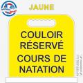 Panneau de piscine "Couloir réservé Cours de natation"