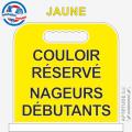 Panneau de piscine "Couloir réservé Nageurs débutants"