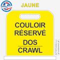 Panneau de piscine "Couloir réservé Dos / Crawl"