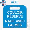 Panneau de piscine "Couloir réservé Nage avec palmes"