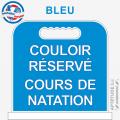 Panneau de piscine "Couloir réservé Cours de natation"