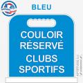 Panneau de piscine "Couloir réservé Clubs sportifs"
