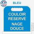 Panneau de piscine "Couloir réservé Nage douce"