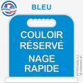 Panneau de piscine "Couloir réservé Nage rapide"