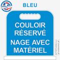 Panneau de piscine "Couloir réservé Nage avec matériel"